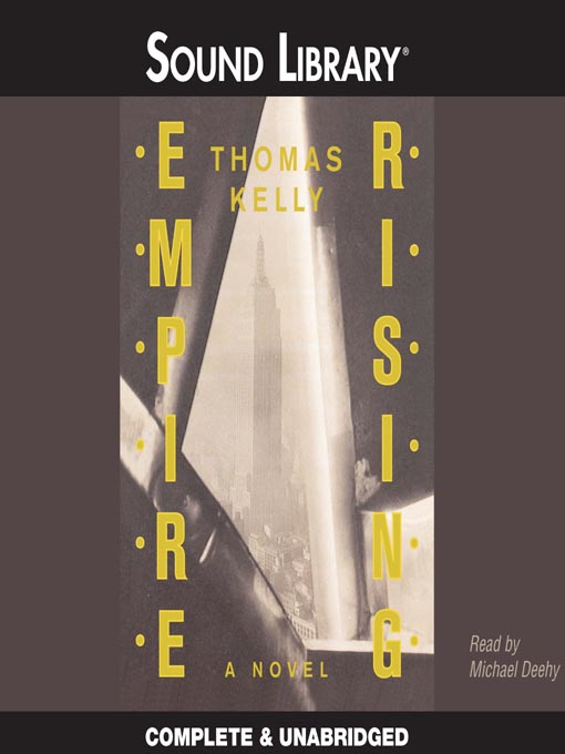 Title details for Empire Rising by Thomas Kelly - Available
